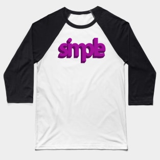 Simple (3D purple) Baseball T-Shirt